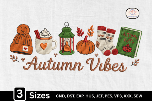 Cozy Fall Autumn Vibes Embroidery Design Review