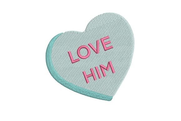 Reviewing the Love Him Conversation Heart Embroidery Design
